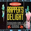 The Sugarhill Gang - Rapper s Delight Hip Hop RMX Pt 1