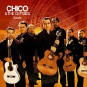 Chico The Gypsies История любви - Historia de un amor