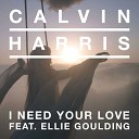 Ellie Goulding Ft Calvin Harris - I Need Your Love