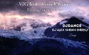 V2G feat Женя Юдина - На осколках планет Dj DaNcE DJ Alex Sheikh ENERGY…