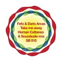 Fefo Dario Arcas - Take Me Away Hernan Cattaneo Soundexile Remix