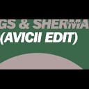 Tom Hangs Shermanology - Blessed Avicii Radio Edit