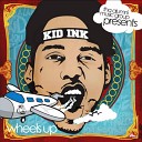 Kid Ink - Break It Down Prod by Nard N B