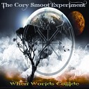 The Cory Smoot Experiment - Countdown To Oblivion