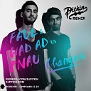 Faul Wad Ad vs Pnau - Changes DJ PitkiN Remix djp