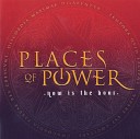 Places Of Power - In Your Wildest Dream