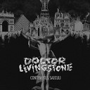 Doctor Livingstone - Negative Planar Entity