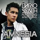 Dario Synth ft April Raquel - Amnesia Progressive Club Mix