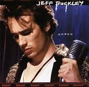 Jeff Buckley - Forget Her Album Version