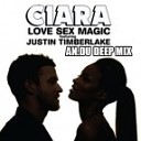 Ciara ft Justin Timberlake - Love Sex Magic AN DU Deep Mix