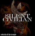 Silent Civilian - Intro A Call To Arms