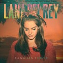 Lana Del Rey - Hawaiian Tropic