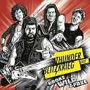 Thunder And Blitzkrieg - I Will Let You Down