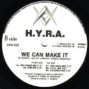 H Y R A - We Can Make It Est Piano Mix