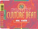 Culture Beat - Mr Vain Mr Trance