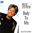 Blue System - Only With You Extended Ladadi Club Mix