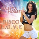 Nastya House - Nastya House Disco Love v 1 0