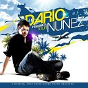 Dario Nunez - The Group feat Clarence Original Mix