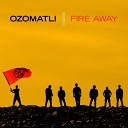 Ozomatli - Aqui No Sera