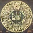 Budda Power Blues - Sad And Lonely