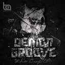 Demon Groove - Fuk Dup Original Mix