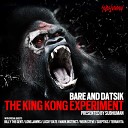 Bare Datsik - King Kong Mark Instinct Remix