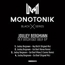 Jouliey Bergmann - Got Beef Mono S Cosmic Remix AGRMusic