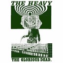 The Heavy - Just My Luck