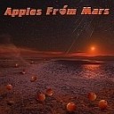 Apples From Mars - She is the One DJ Trance D n B remix