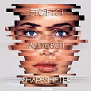 ETC ETC Audiobot - ShapeShifter Original Mix