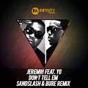 Jeremih Feat YG - Don t Tell Em Sandslash Bure Remix