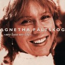 Agnetha Fдltskog Ola Hakansson - The Way You Are