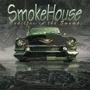 SmokeHouse - Go Down Moses