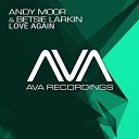Andy Moor amp Betsie Larkin - Love Again Radio Edit