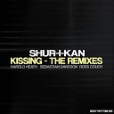 Shur I Kan - Kissing Ross Couch Remix