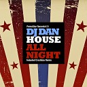 Dj Dan - House All Night Crazibiza Mix