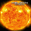 Keldian - Run For Your Life