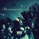Dyro - Wolv Darkwole Edit