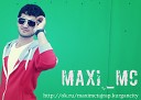 Maxi mc feat LiL Forel SaY - Ту мерави