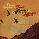 Time Square Feat Xavier Rudd - Follow The Sun Western Disco