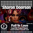 Sharon Doorson - Fail in Love Loud Bit Project Radio Edit