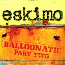 Eskimo Vs Dynamic - Time To Get Serious