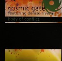 Cosmic Gate Feat Denise Rivera - Body Of Conflict Club Mix
