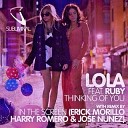 Lola feat Ruby - Thinking Of You Original Mix