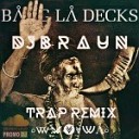 Bang La Decks - Utopia DJ B R A U N Trap Remix