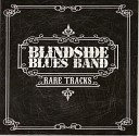 Blind Side Blues Band - Jack Daniels Weekend