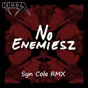 Syn Cole Kiesza - No Enemiesz Original Mix