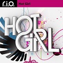R I O - Hot Girl Radio Edit