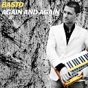 Basto - Again and Again AGRMusic