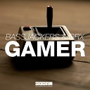 Bassjackers and GRX - Gamer Original Mix